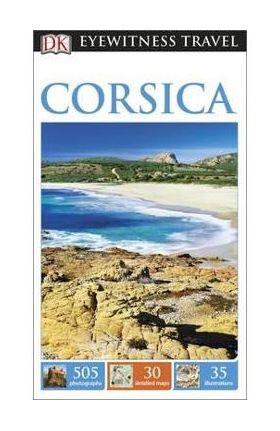 DK Eyewitness Travel Guide: Corsica