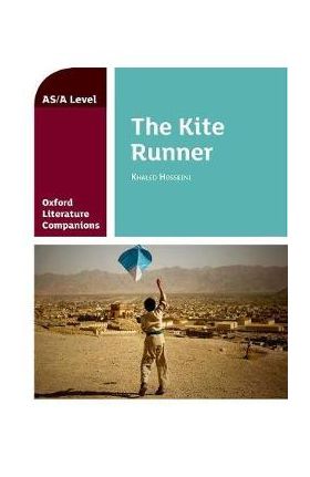 Oxford Literature Companions: The Kite Runner