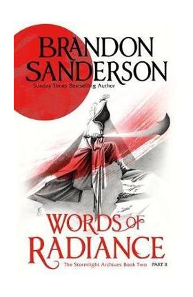 Words of Radiance Part Two