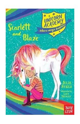 Unicorn Academy: Scarlett and Blaze