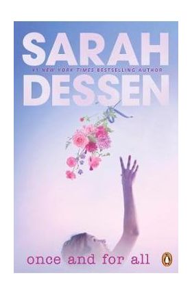 Once and for All - Sarah Dessen