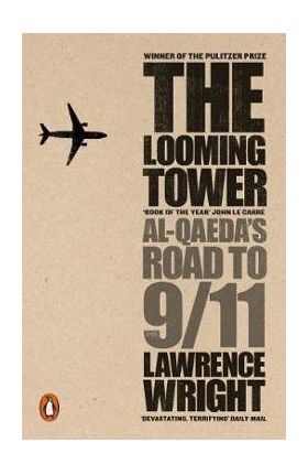 Looming Tower - Lawrence Wright