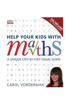 Help Your Kids With Maths - Carol Vorderman