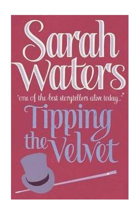 Tipping the Velvet