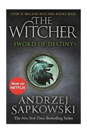 Sword of Destiny - Andrzej Sapkowski
