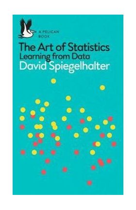 Art of Statistics - David Spiegelhalter