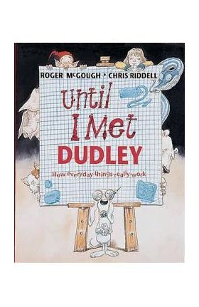 Until I Met Dudley