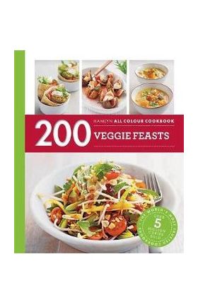 Hamlyn All Colour Cookery: 200 Veggie Feasts