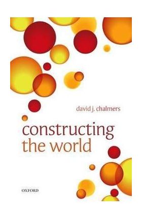 Constructing the World