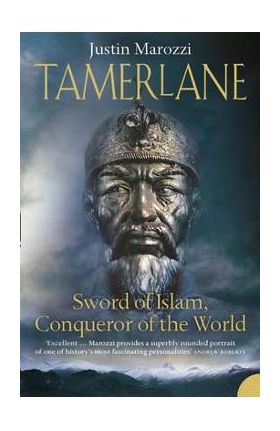 Tamerlane - Justin Marozzi