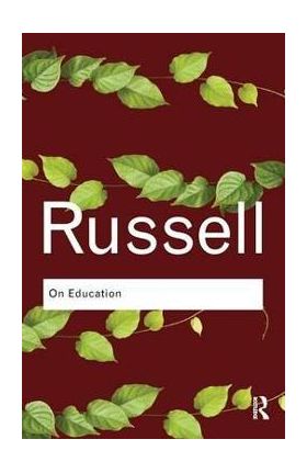 On Education - Bertrand Russell