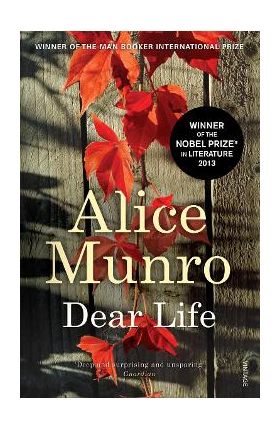 Dear Life - Alice Munro