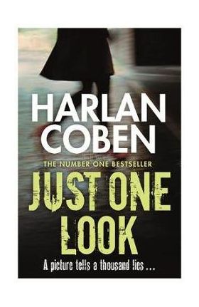 Just One Look - Harlan Coben