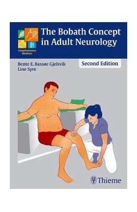 Bobath Concept in Adult Neurology - Line Syre