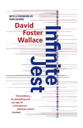 Infinite Jest - David Foster Wallace