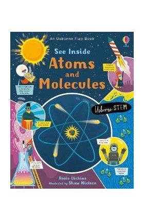 See Inside Atoms and Molecules - Rosie Dickens