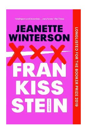 Frankissstein - Jeanette Winterson