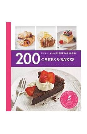 200 Cakes & Bakes