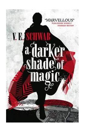 Darker Shade of Magic