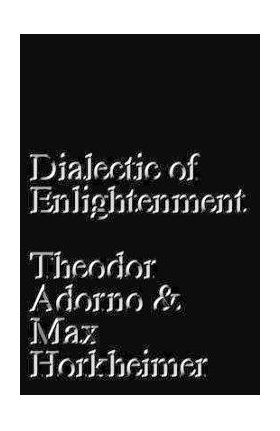 Dialectic of Enlightenment