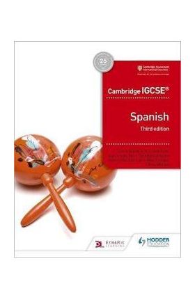 Cambridge IGCSE (TM) Spanish Student Book Third Edition