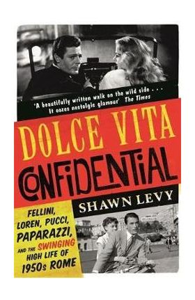 Dolce Vita Confidential