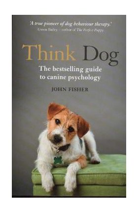 Think Dog - John Fisher