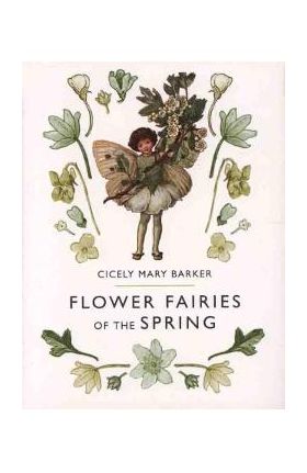 Flower Fairies of the Spring - Cicely Mary Barker