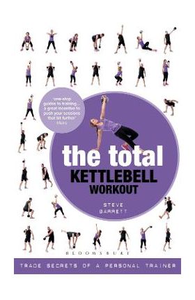 Total Kettlebell Workout - Steve Barrett