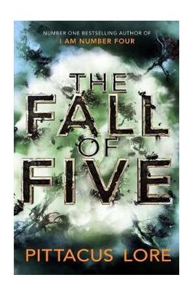 Fall of Five - Pittacus Lore