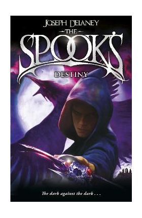 Spook's Destiny - Joseph Delaney