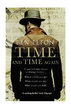 Time and Time Again - Ben Elton