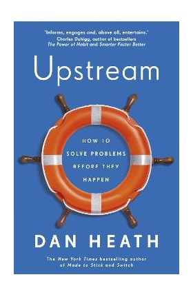 Upstream - Dan Heath