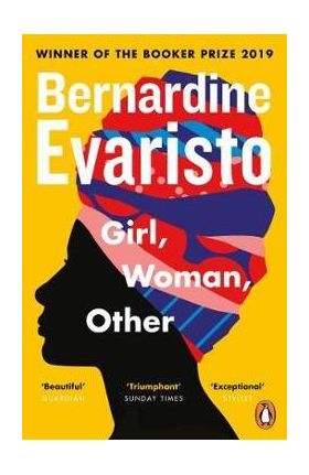 Girl, Woman, Other - Bernardine Evaristo