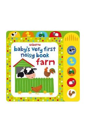 Baby's Very First Noisy Book Farm