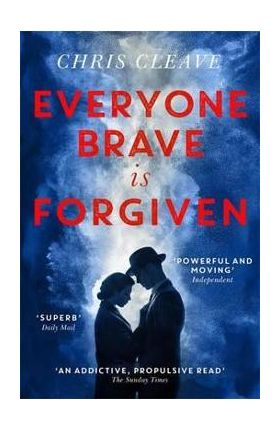 Everyone Brave is Forgiven