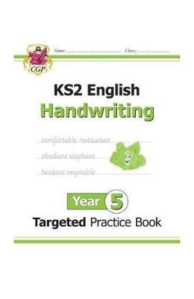 New KS2 English Targeted Practice Book: Handwriting - Year 5