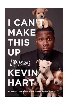 I Can't Make This Up - Kevin Hart