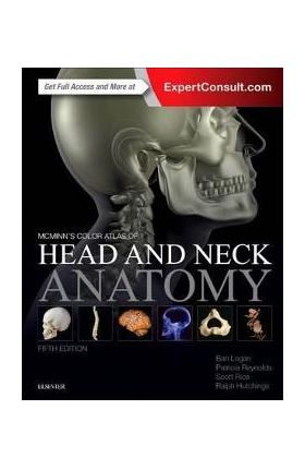 McMinn's Color Atlas of Head and Neck Anatomy - Bari Logan