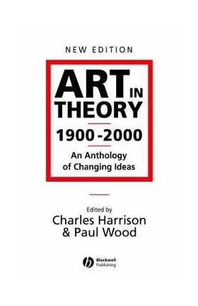 Art in Theory 1900-2000