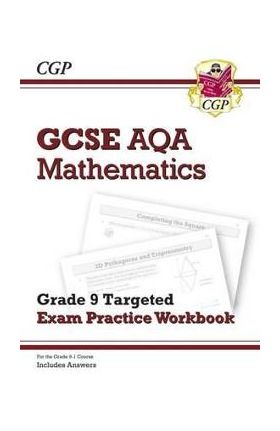 New GCSE Maths AQA Grade 9 Targeted Exam Practice Workbook (