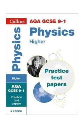 GCSE Physics Higher AQA Practice Test Papers