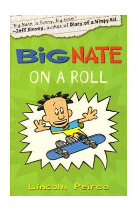 Big Nate on a Roll