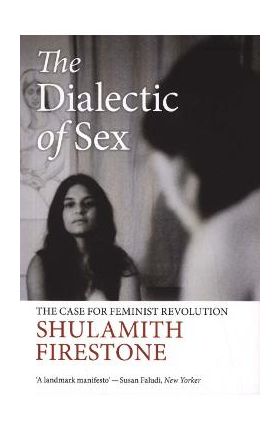 Dialectic of Sex