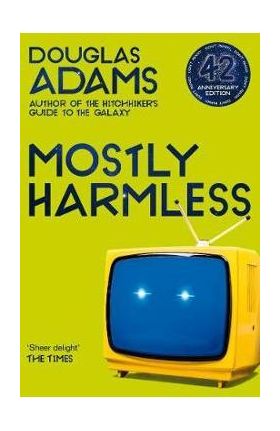 Mostly Harmless - Douglas Adams