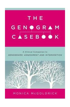 Genogram Casebook - Monica McGoldrick