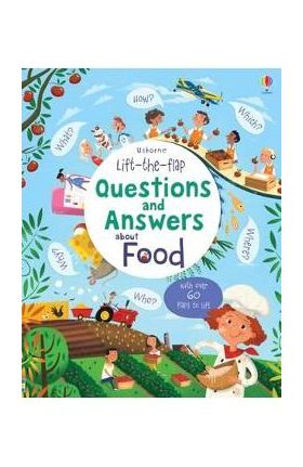 Lift-the-Flap Questions and Answers About Food