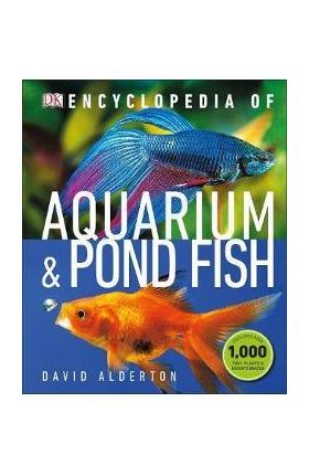 Encyclopedia of Aquarium and Pond Fish