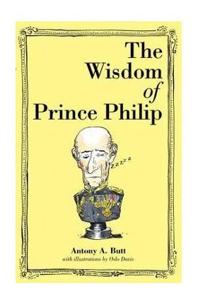 Wisdom of Prince Philip