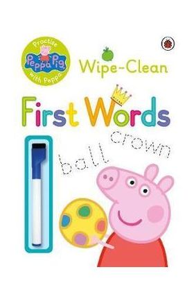 Peppa Pig: Practise with Peppa: Wipe-Clean First Words -